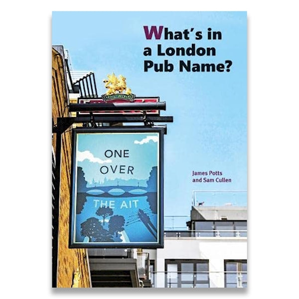What’s in a London Pub Name? image 0