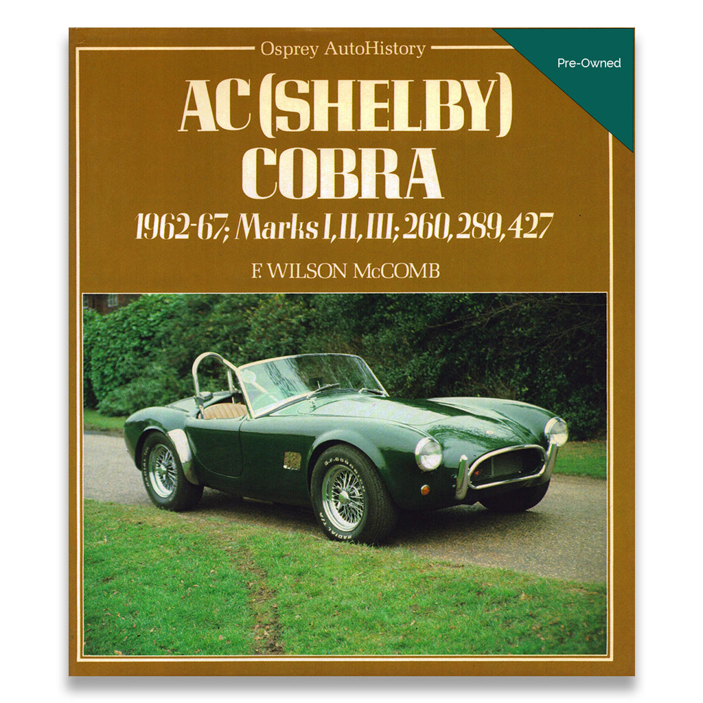 AC (Shelby) Cobra: 1962-67; Marks I, II, III; 260, 289, 427