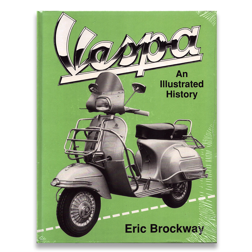 Vespa: An Illustrated History
