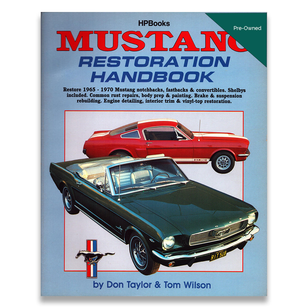 Mustang Restoration Handbook