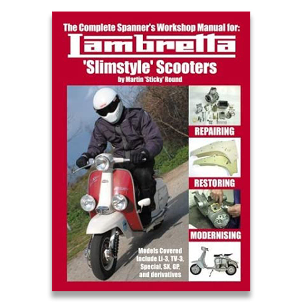 Complete Spanner's Workshop Manual for Lambretta Slimstyle Scooters