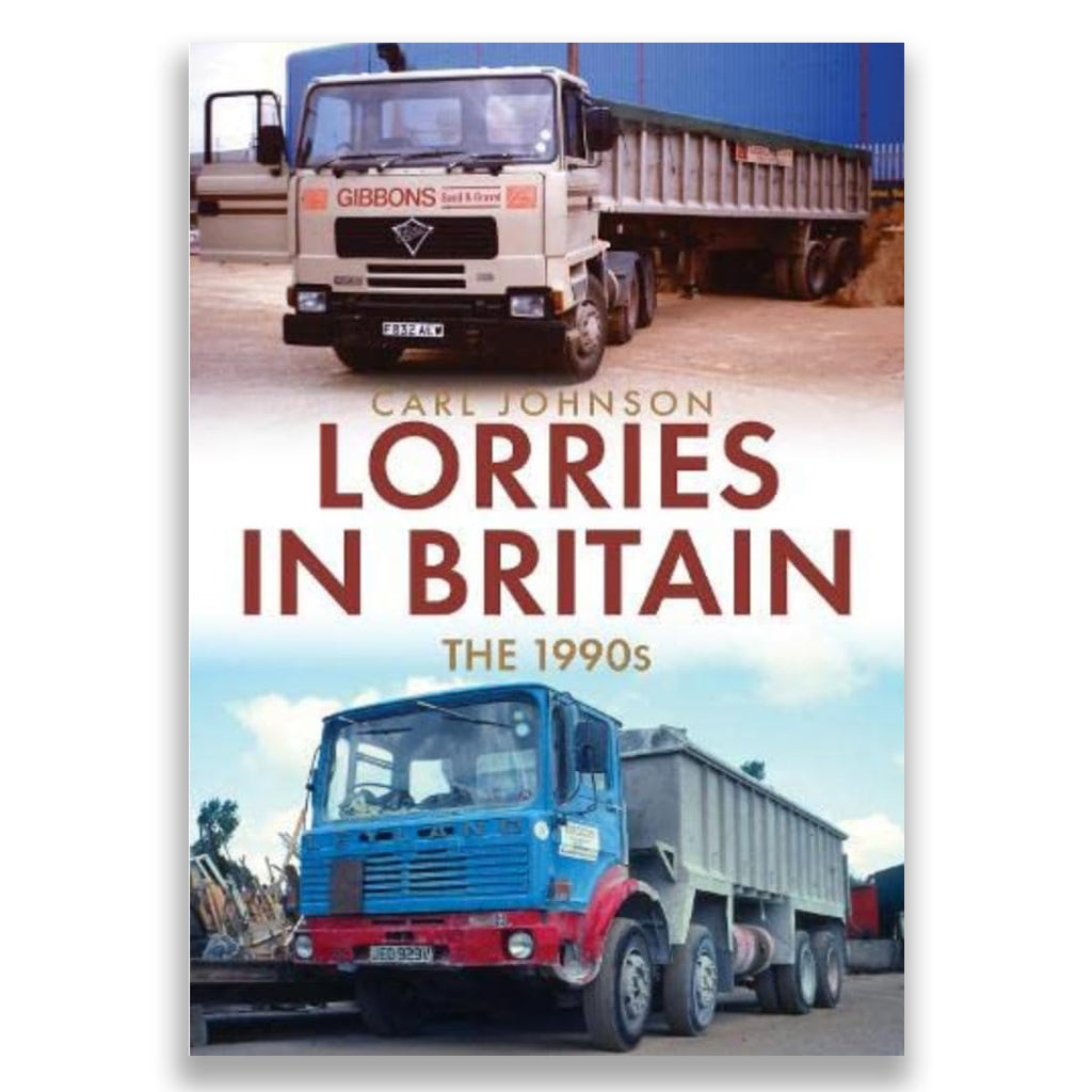 Lorries in Britain: The 1990s