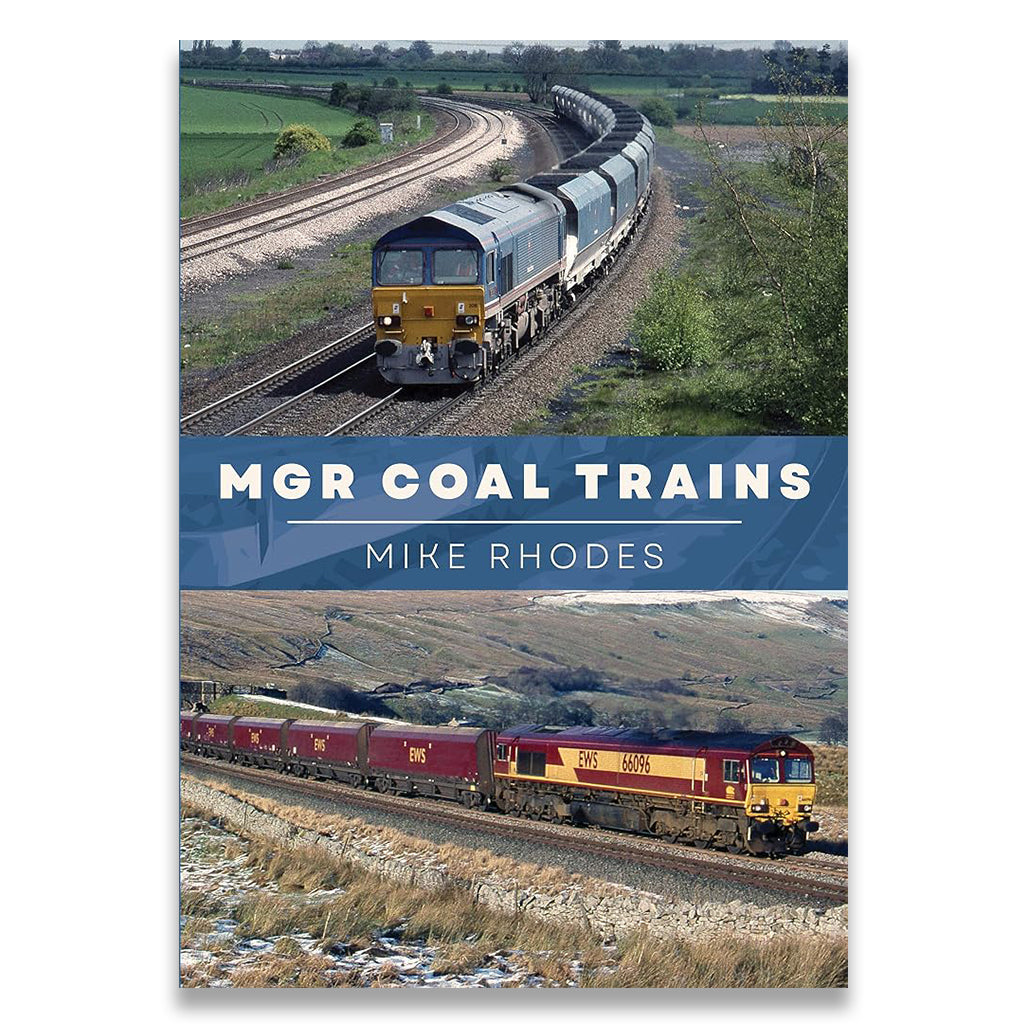 A book cover titled 'MGR COAL TRAINS' by Mike Rhodes, featuring two photographs of coal trains on tracks in rural landscapes, with a dark blue title band across the center.
