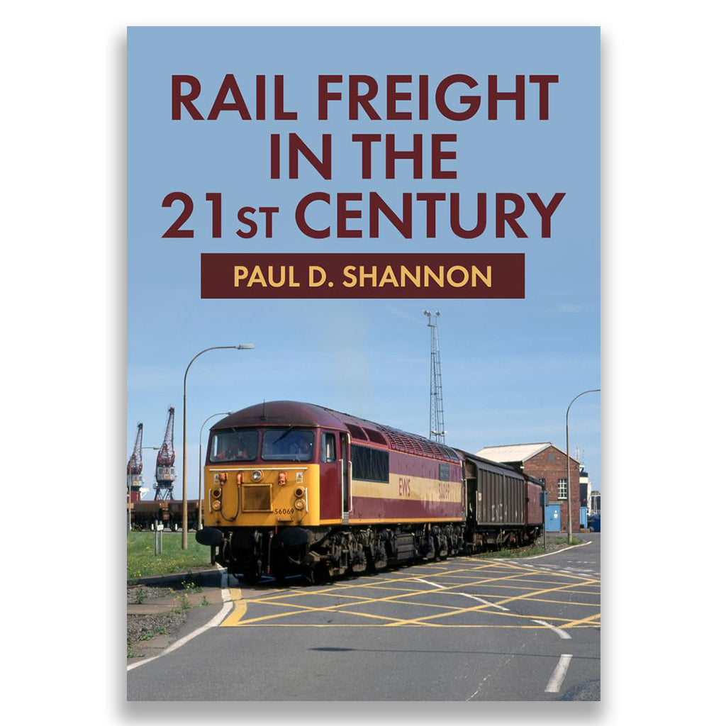 Rail Freight in the 21st Century