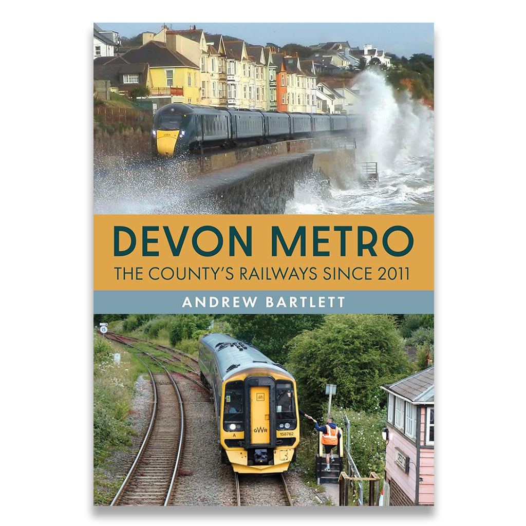 Book cover of 'Devon Metro' with train images and text about Devon's railways since 2011.