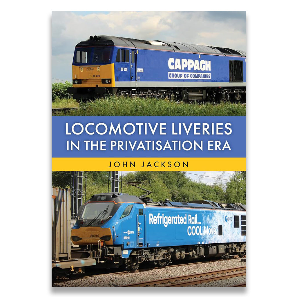 Book cover for 'Locomotive Liveries in the Privatisation Era' by John Jackson, featuring two photographs of blue and yellow CAPPAGH locomotives with a blue and yellow title band across the center.