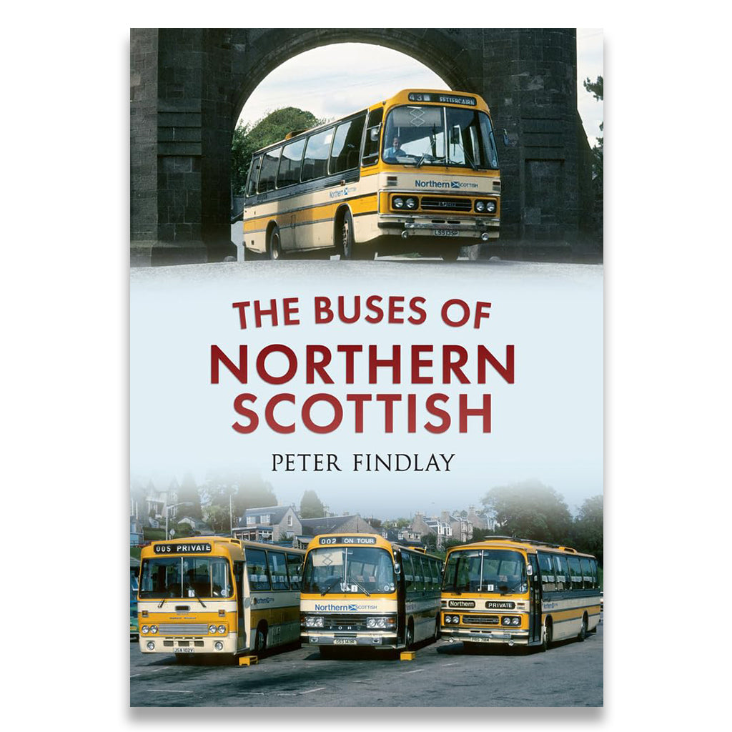 The Buses of Northern Scottish: from Alexanders (Northern) to Stagecoach