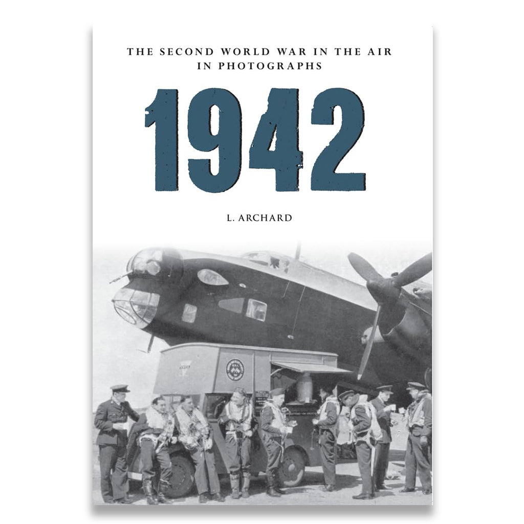 1942 The Second World War In The Air In Photographs cover image