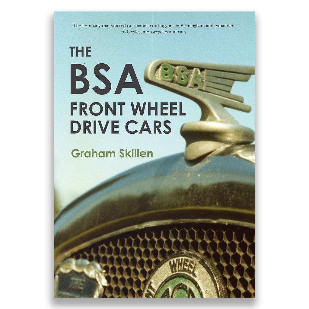 The BSA Front Wheel Drive Cars
