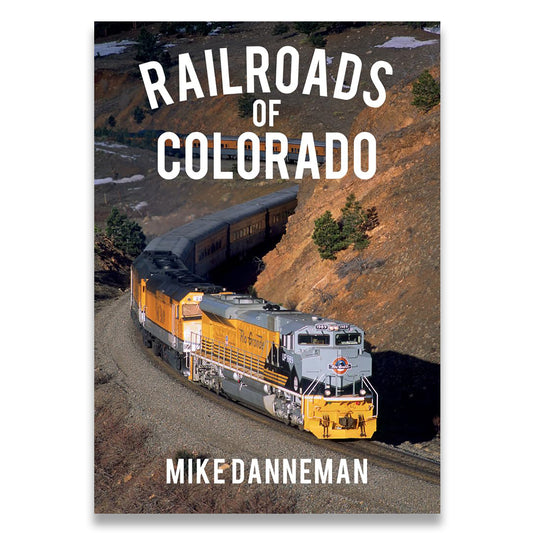 Railroads of Colorado