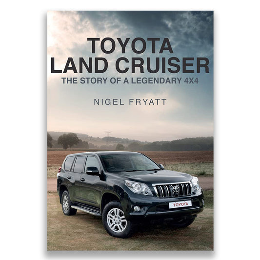 Toyota Land Cruiser: The Story of a Legendary 4x4