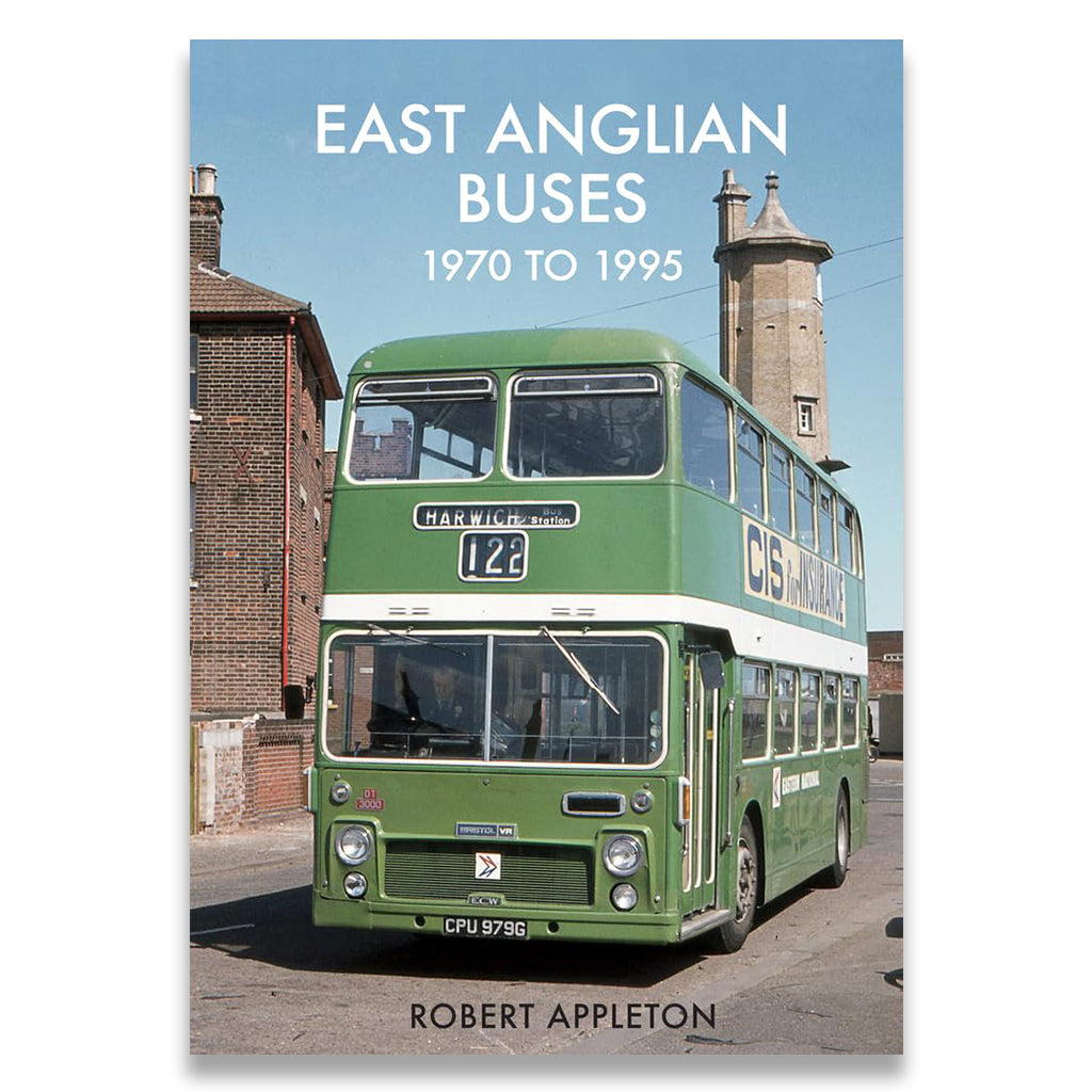 Book cover of 'East Anglian Buses 1970 to 1995' with a green double-decker bus on a street.