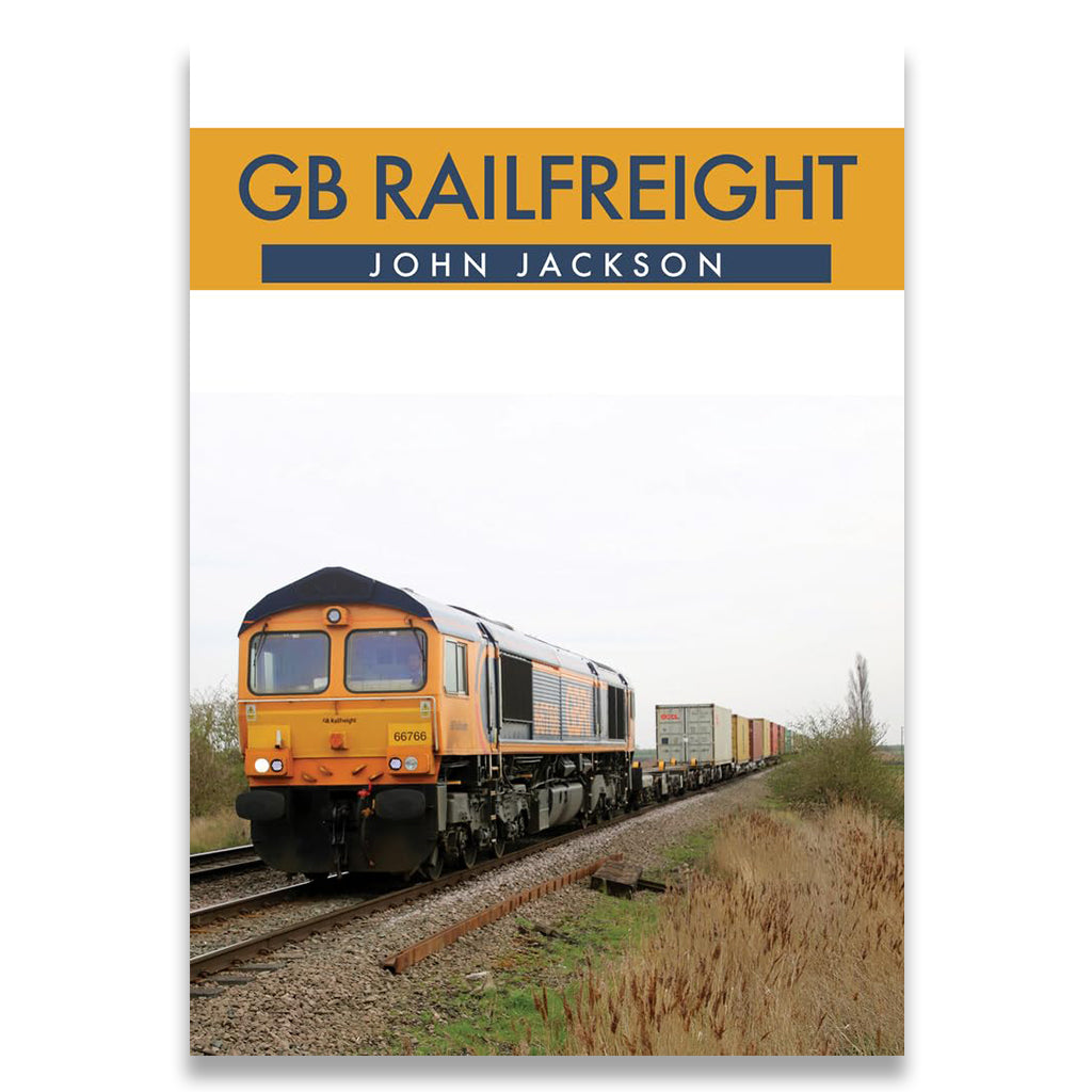 Book cover of 'GB Railfreight' by John Jackson with a train on tracks.