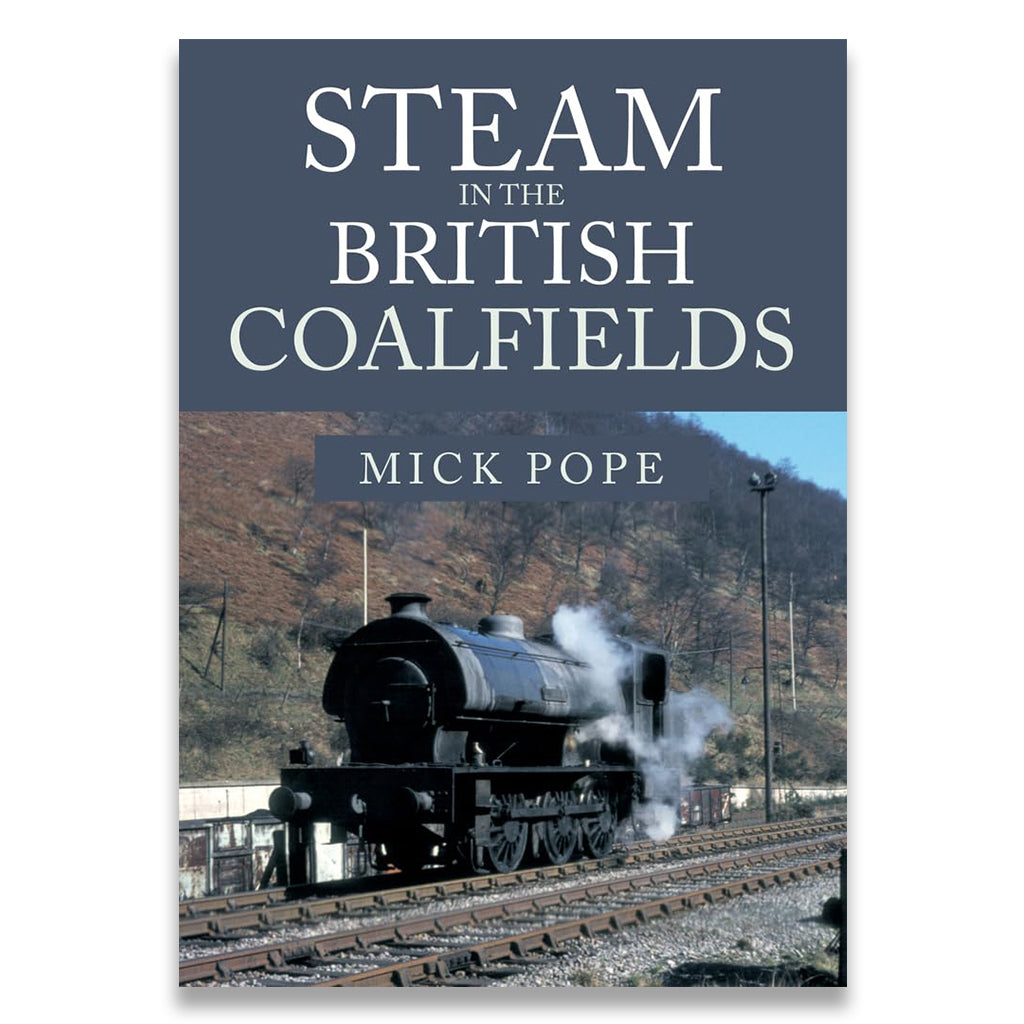 Steam in the British Coalfields