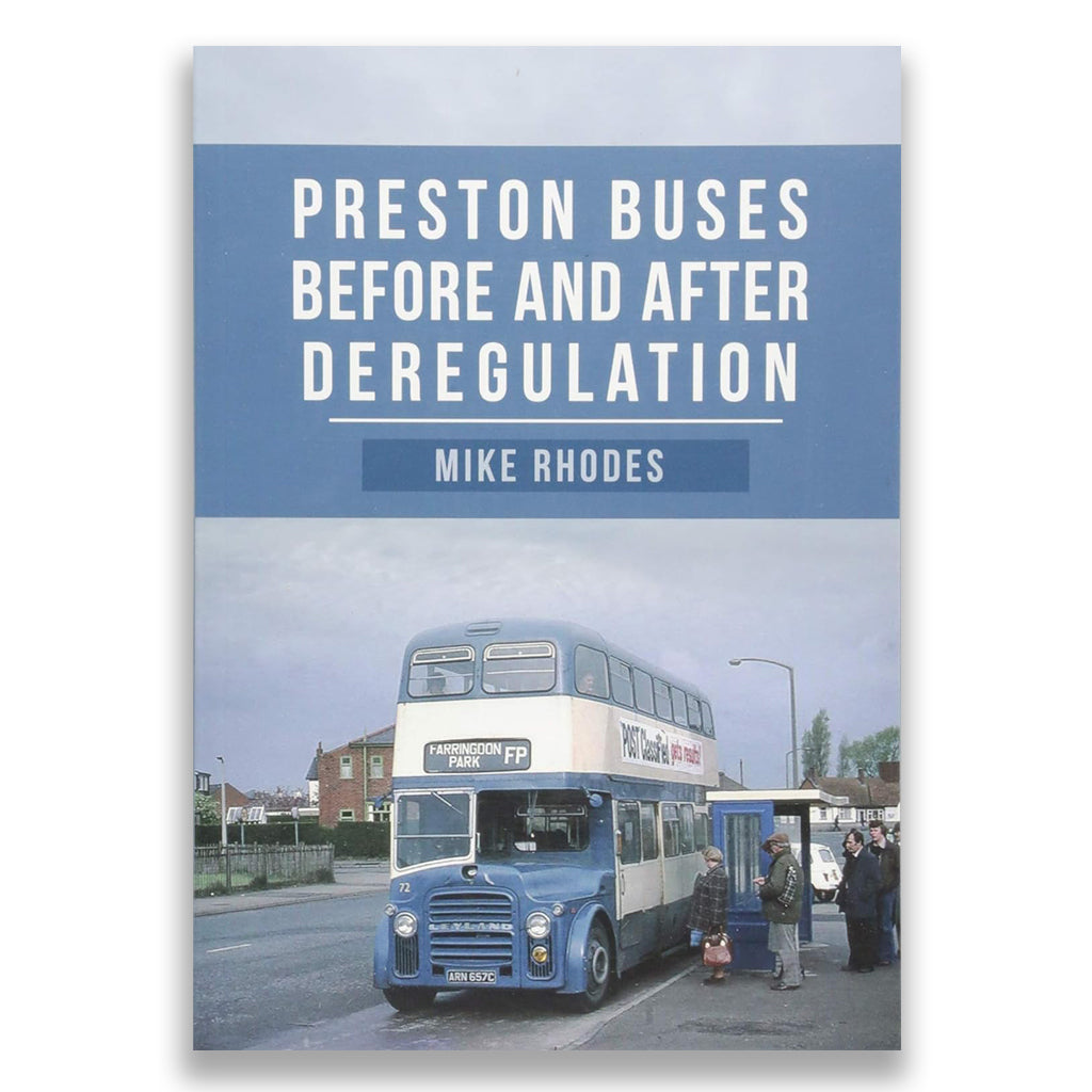 Preston Buses Before & After Deregulation