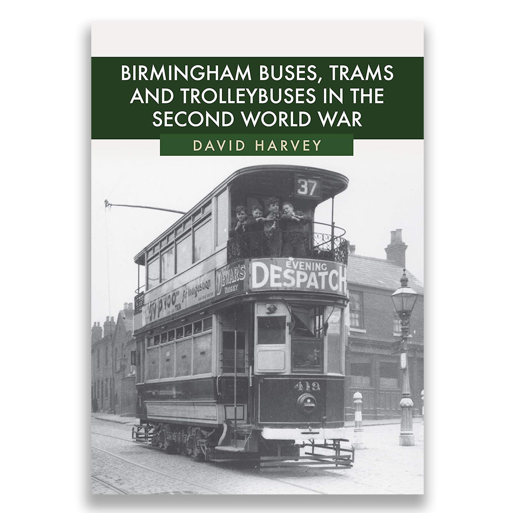 Birmingham Buses, Trams and Trolleybuses in the Second World War