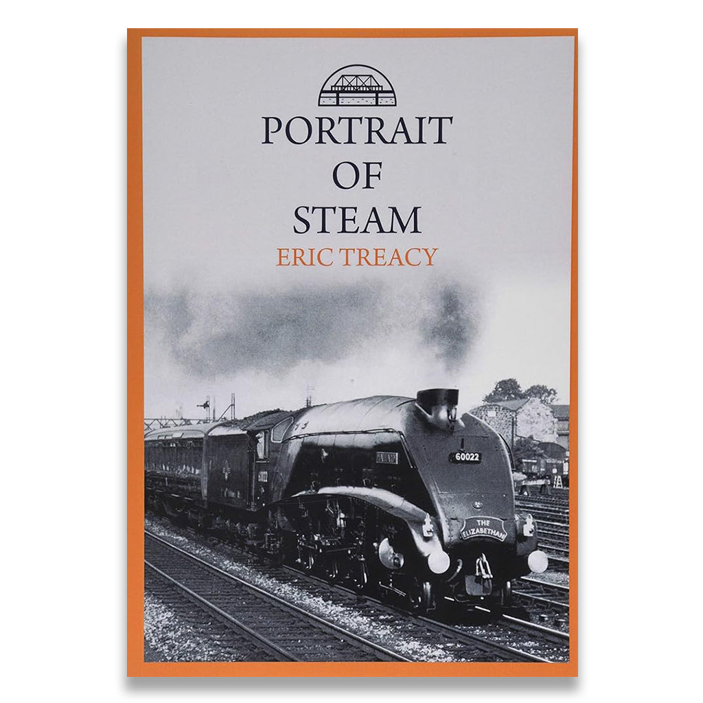 Book cover of 'Portrait of Steam' by Eric Treacy with a steam locomotive on tracks.