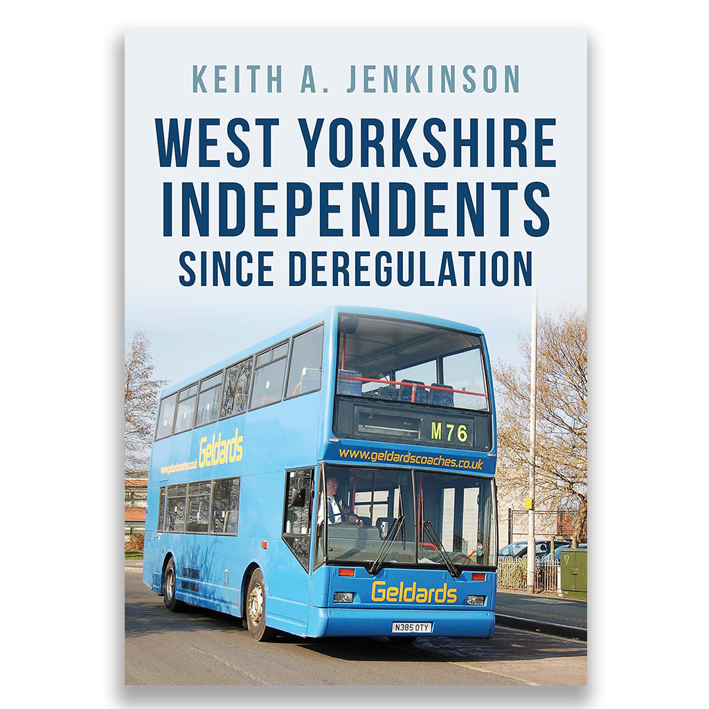 West Yorkshire Independents Since Deregulation