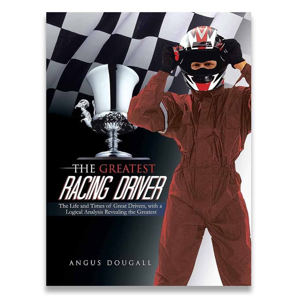 Book cover of 'The Greatest Racing Driver' with a racing driver in a suit and helmet against a checkered flag background.