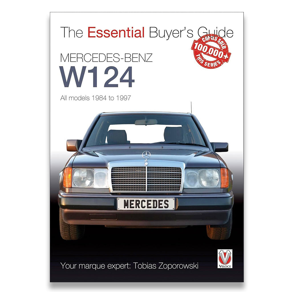 Mercedes-Benz W124 - Essential Buyer's Guide – Motormedia
