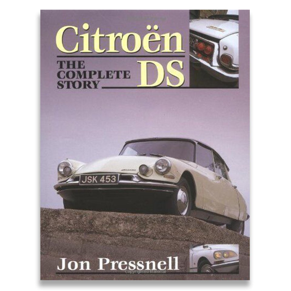 Citroen DS - The Complete Story