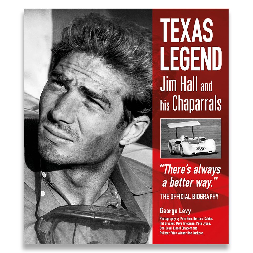 Texas Legend : Jim Hall and his Chaparrals