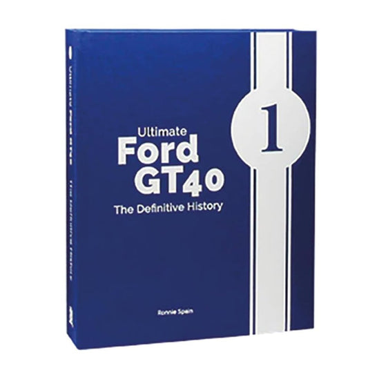 Ultimate Ford GT40 – The Definitive History Vol 1
