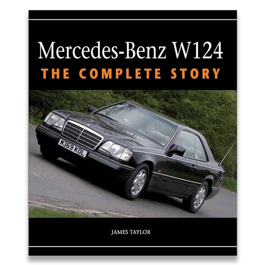 Mercedes-Benz W124 - The Complete Story image 0