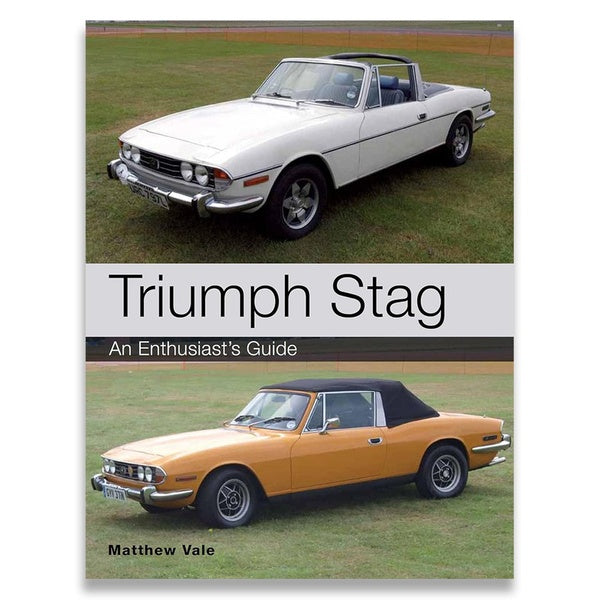 Triumph Stag: An Enthusiasts Guide image 0