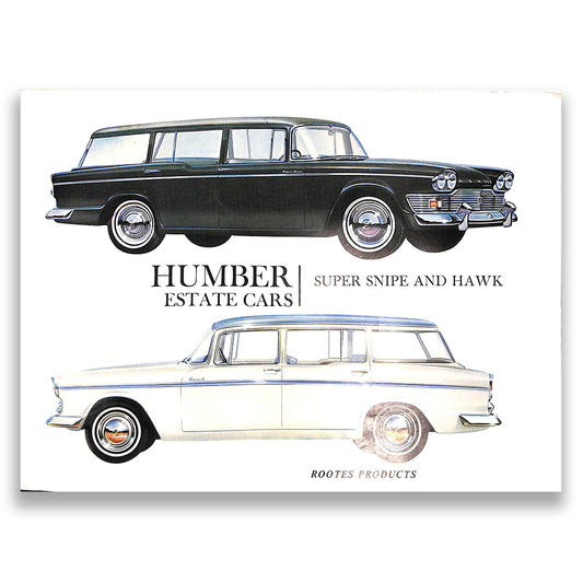 Humber Estate Cars, Super Snipe and Hawk Car Sales Brochure, #1031/H 1963-64