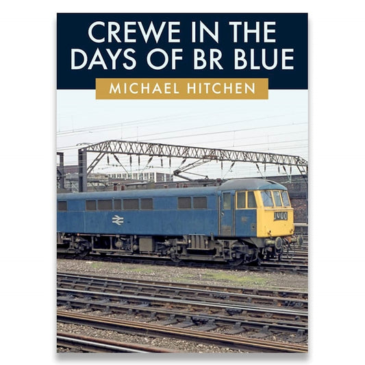 Crewe in the Days of BR Blue image 0