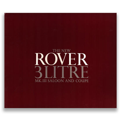 Rover 3-litre MkIII Saloon and Coupe Car Sales Brochure #670 1966