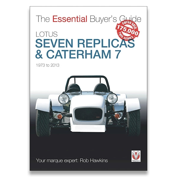 Lotus Seven &amp; Caterham 7 - Essential Buyer's Guide image 0