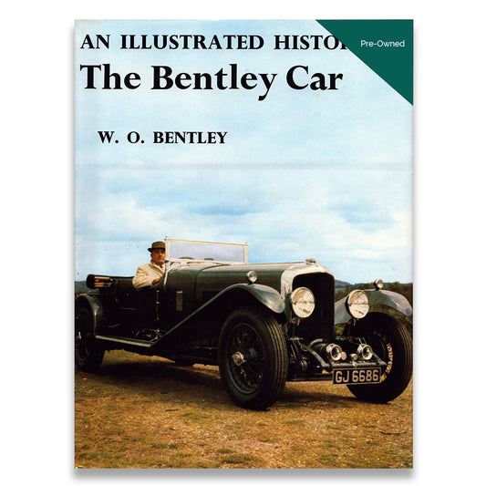 Illustrated History of the Bentley Car