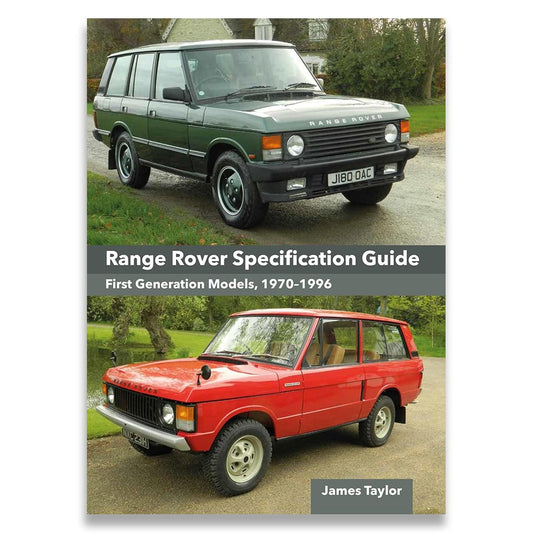 Range Rover Specification Guide 1970-1996