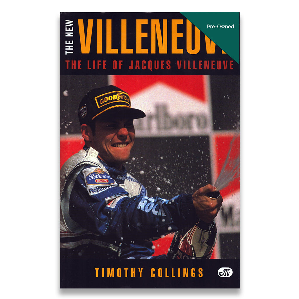 The New Villeneuve: A Life of Jacques Villeneuve