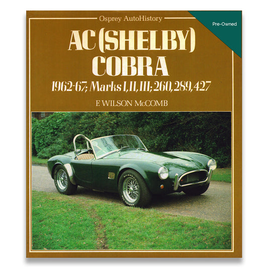 AC (Shelby) Cobra: 1962-67; Marks I, II, III; 260, 289, 427