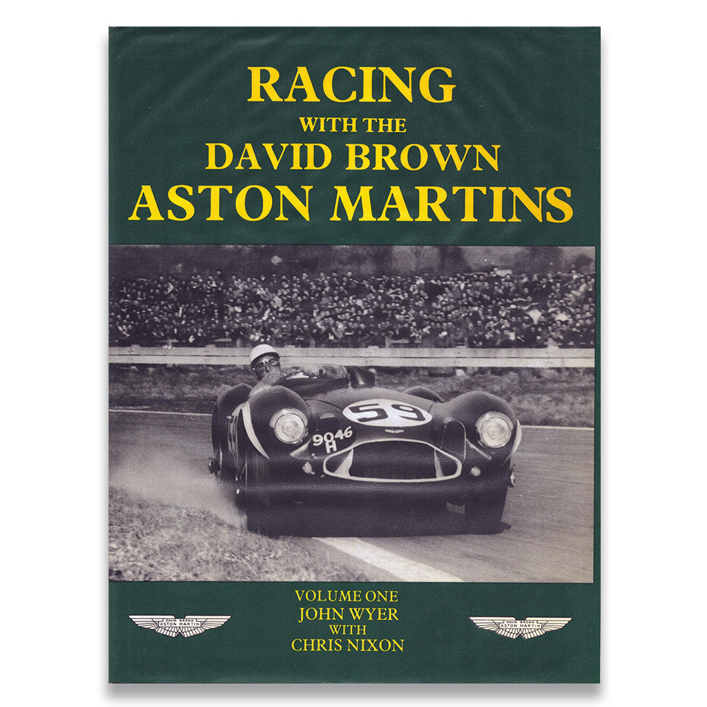 Racing with the David Brown Aston Martins Vol 1