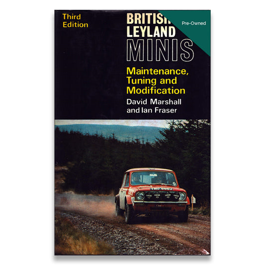 British Leyland Minis: Maintenance, Tuning and Modification