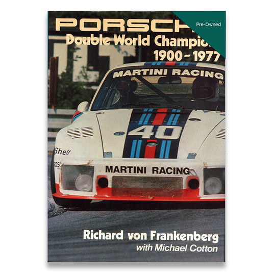 Porsche, Double World Champions, 1900-1977