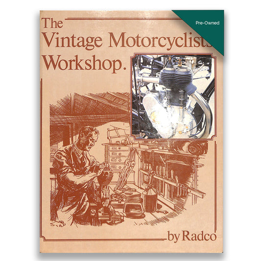 Book cover of 'The Vintage Motorcyclist's Workshop' by Radco with illustrations of a motorcycle engine and a mechanic.