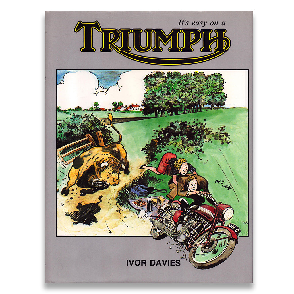 Book cover of 'It's easy on a Triumph' by Ivor Davies with illustration of a motorcycle and tiger.
