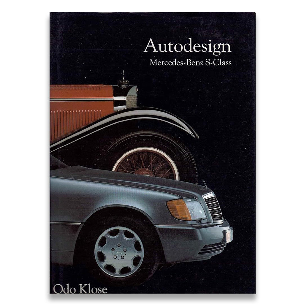 Book cover of 'Autodesign Mercedes-Benz S-Class' by Odo Klose with vintage car design.