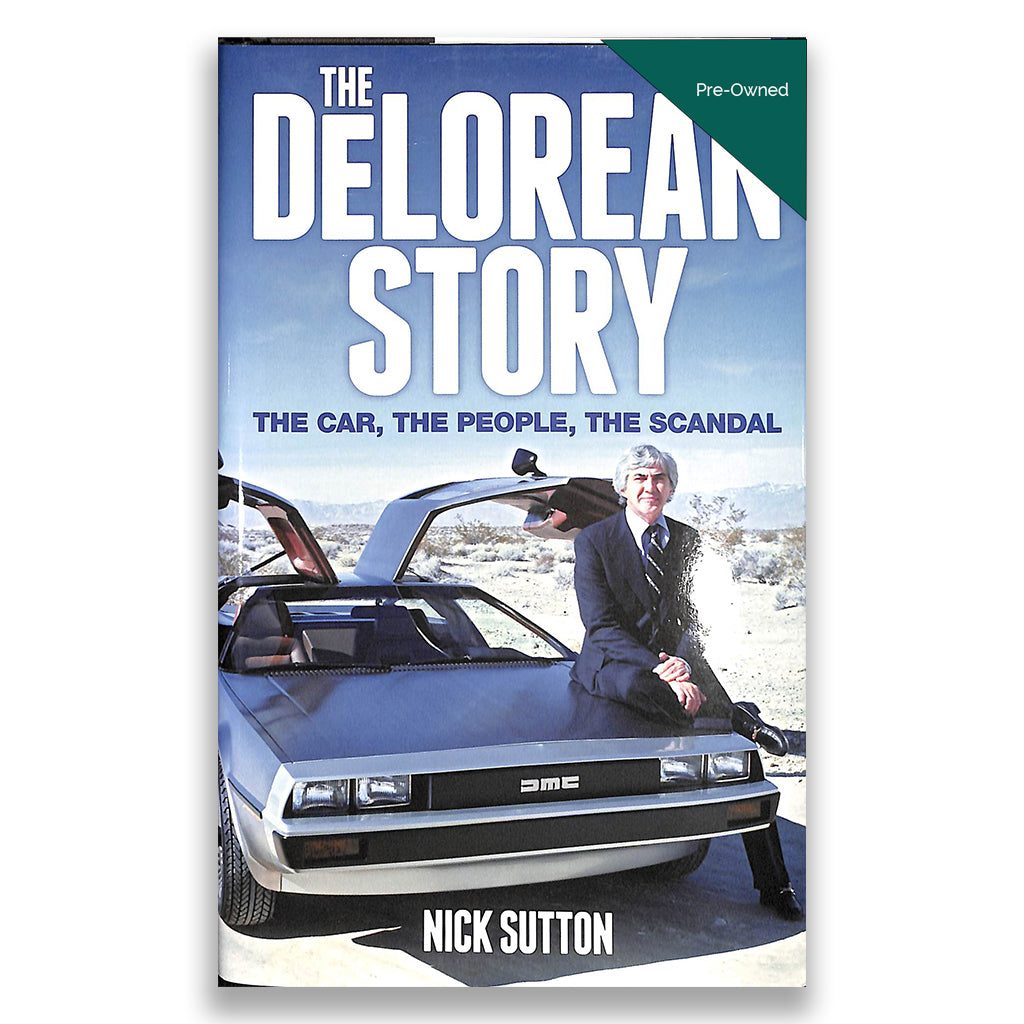 The Delorean Story (Signed Copy)