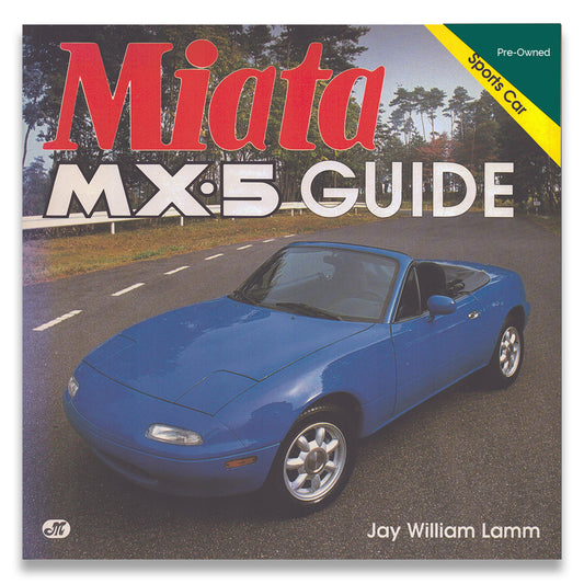 Miata Mx-5 Guide