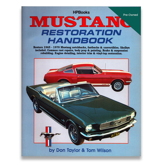 Mustang Restoration Handbook