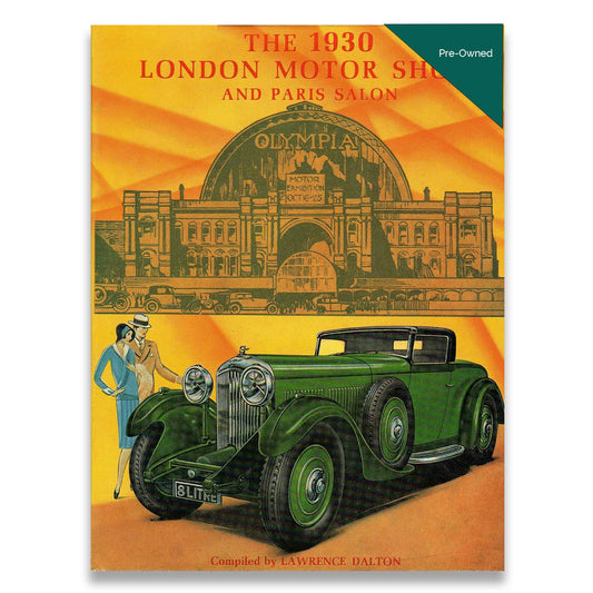 The 1930 London Motor Show and Paris Salon