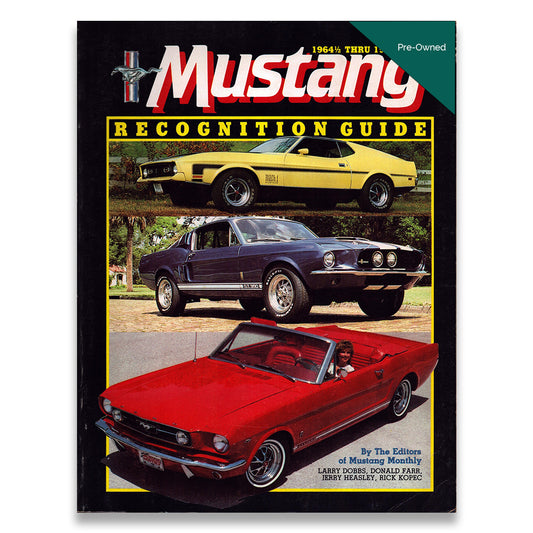 Mustang Recognition Guide 1964 1/2 to 1973
