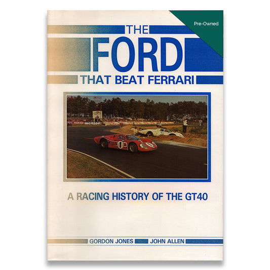 Ford That Beat Ferrari