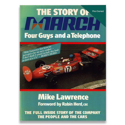 Book cover of 'The Story of March: Four Guys and a Telephone' with a racing car on a green background